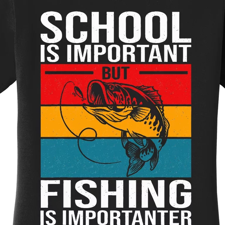 Funny Fishing For Fish Saying Bass Fisherman Women's T-Shirt