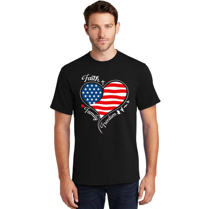 Faith Family Freedom Patriotic Cross Heart American Flag Tall T-Shirt