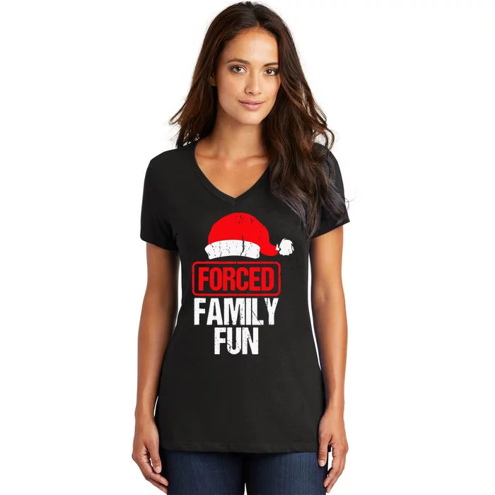 Forced Family Fun Sarcastic Christmas Hat Santa Xmas Pajamas Women's V-Neck T-Shirt