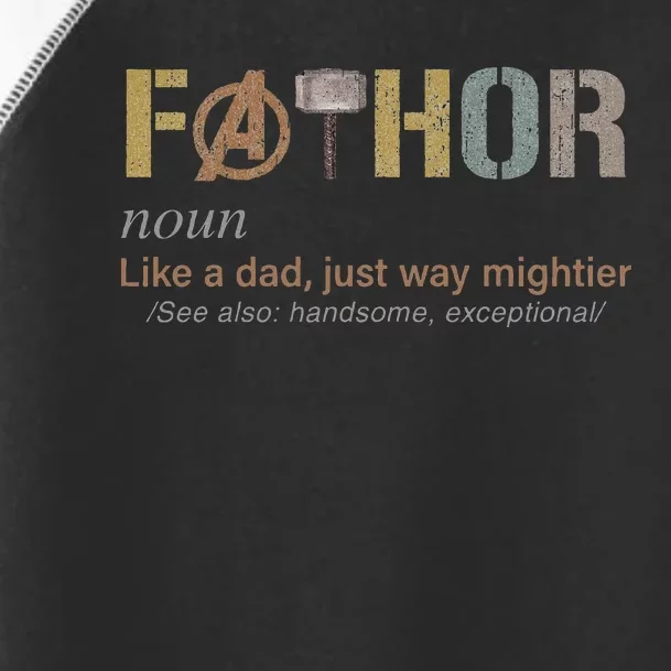 Fathor Funny Fathor Definition Funny Toddler Fine Jersey T-Shirt