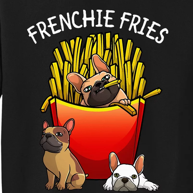 Funny Frenchie Fries French Bulldog Lover Sweatshirt