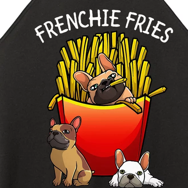 Funny Frenchie Fries French Bulldog Lover Women’s Perfect Tri Rocker Tank