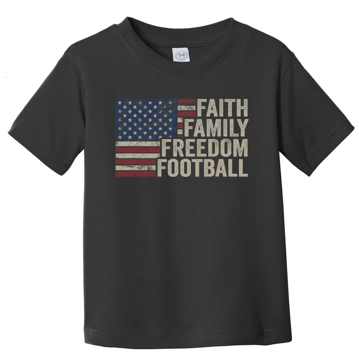 Faith Family Freedom Football Vintage American Flag Player Toddler T-Shirt