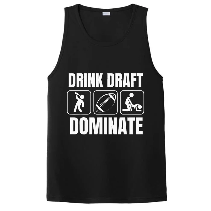 Funny Fantasy Football Drink Draft Dominate Performance Tank