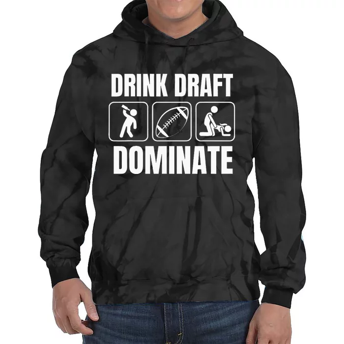 Funny Fantasy Football Drink Draft Dominate Tie Dye Hoodie