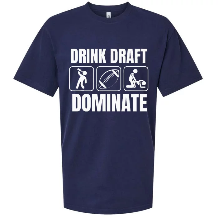 Funny Fantasy Football Drink Draft Dominate Sueded Cloud Jersey T-Shirt