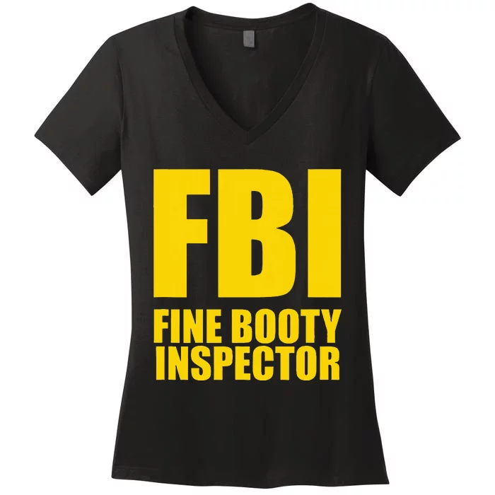 Funny Fbi Fine Booty Inspector Women's V-Neck T-Shirt