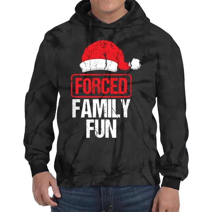 Forced Family Fun Winter Holidays Funny Christmas Tie Dye Hoodie