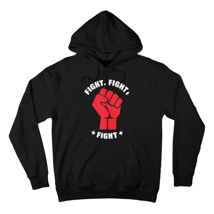 Fight Fight Fight For Donald Trump 2024 Usa Election Votin Tall Hoodie