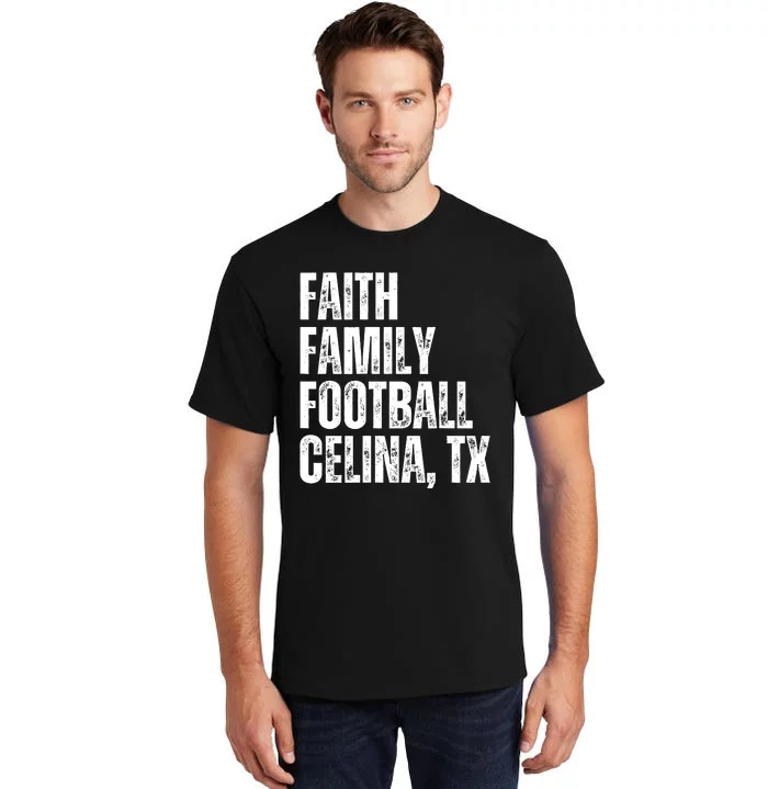 Faith Family Football Celina Texas Bobcats Tall T-Shirt