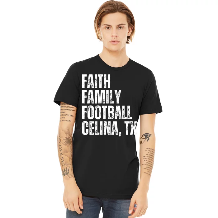 Faith Family Football Celina Texas Bobcats Premium T-Shirt