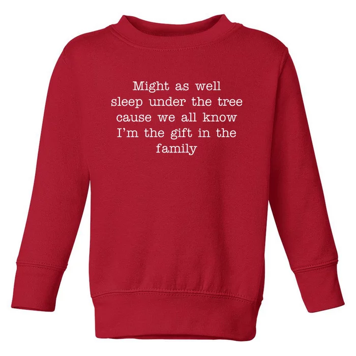 Funny Family Favorite Child Christmas Gift Meme Toddler Sweatshirt