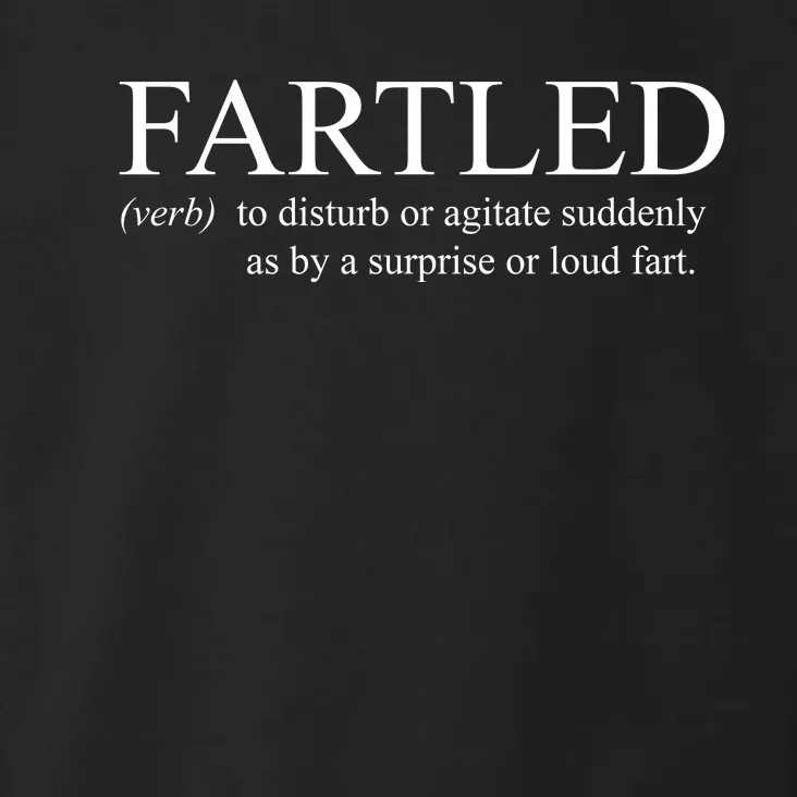 Fartled Funny Fart Definition Toddler Hoodie