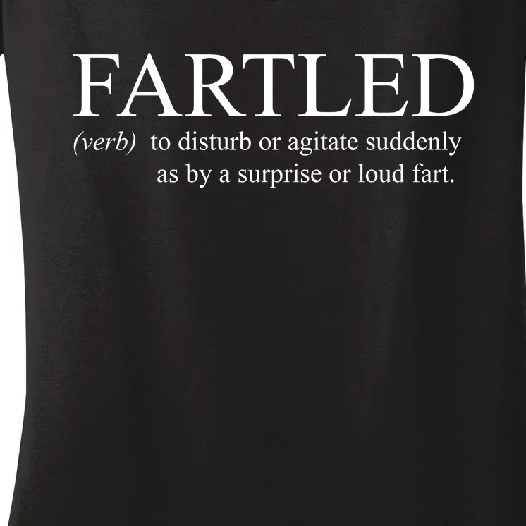 Fartled Funny Fart Definition Women's V-Neck T-Shirt