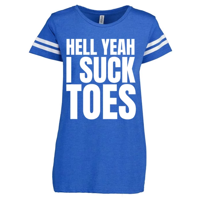 Funny Foot Fetish Sucking Toes Joke Hell Yeah I Suck Toes Enza Ladies Jersey Football T-Shirt