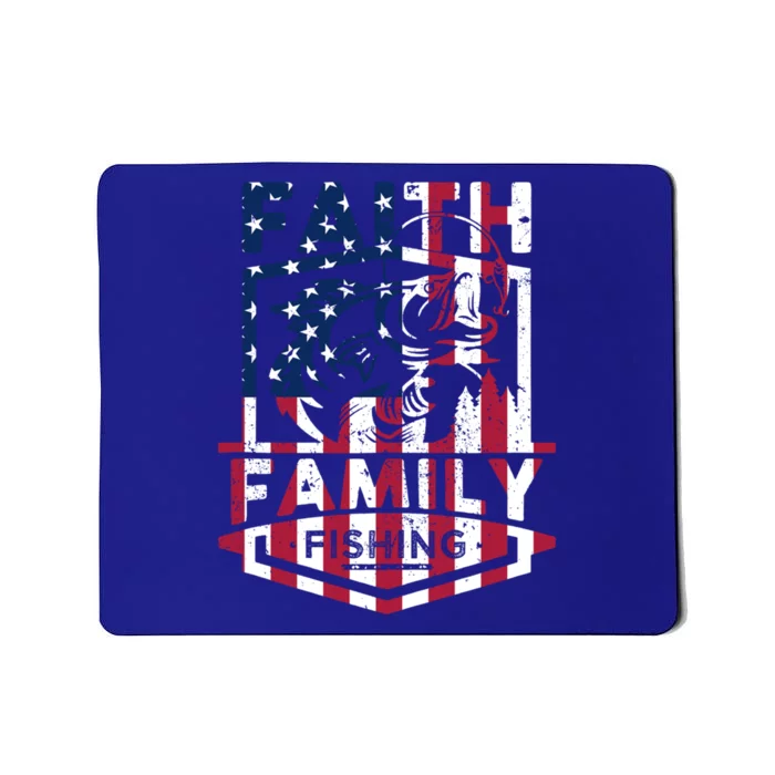 Faith Family Fishing Quotes American Flag Cute Gift Mousepad