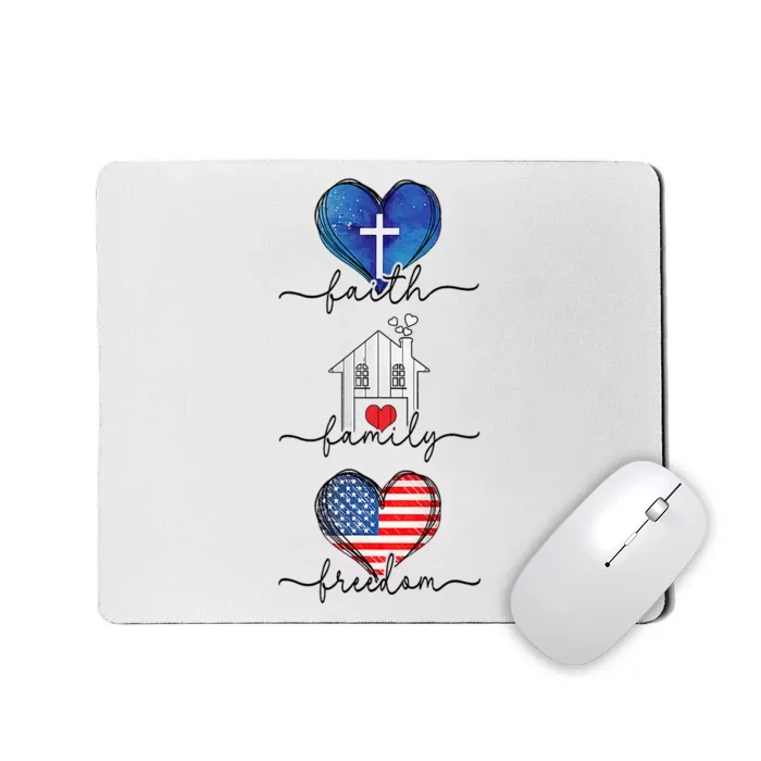 Faith Family Freedom Hearts 4th Of July Patriotic Flag Mousepad