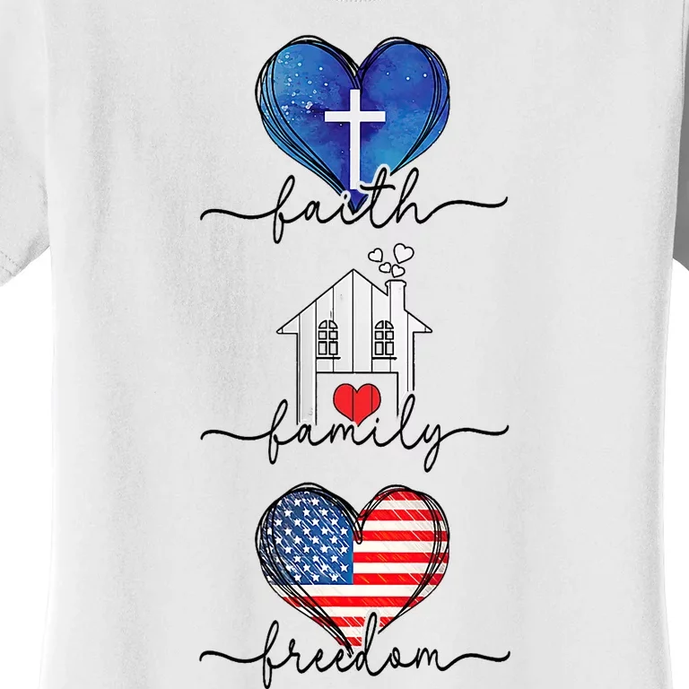 Faith Family Freedom Hearts 4th Of July Patriotic Flag Women's T-Shirt