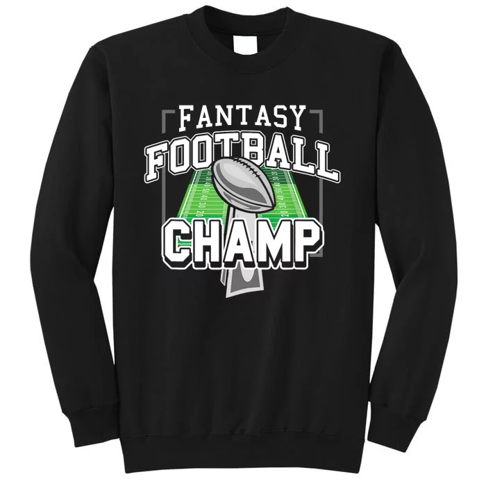 Funny Fantasy Football Champ Tee Fantasy Football Winner Sweatshirt