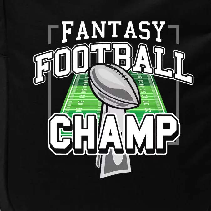 Funny Fantasy Football Champ Tee Fantasy Football Winner Impact Tech Backpack