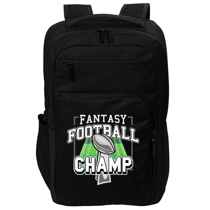 Funny Fantasy Football Champ Tee Fantasy Football Winner Impact Tech Backpack