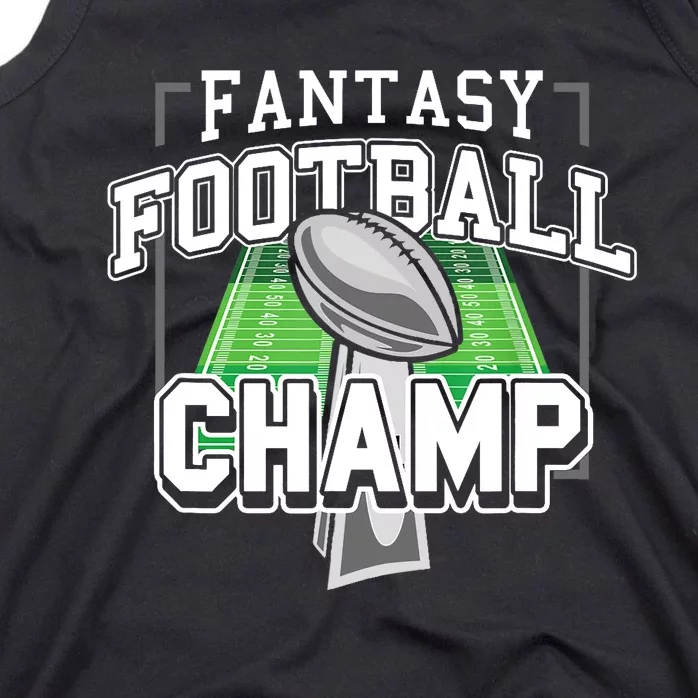 Funny Fantasy Football Champ Tee Fantasy Football Winner Tank Top