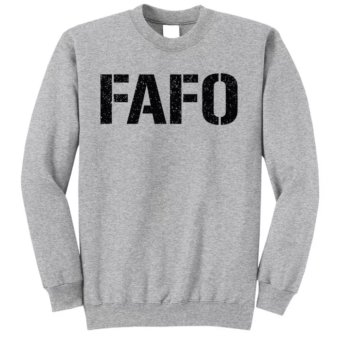 Fafo F.A.F.O. Tall Sweatshirt