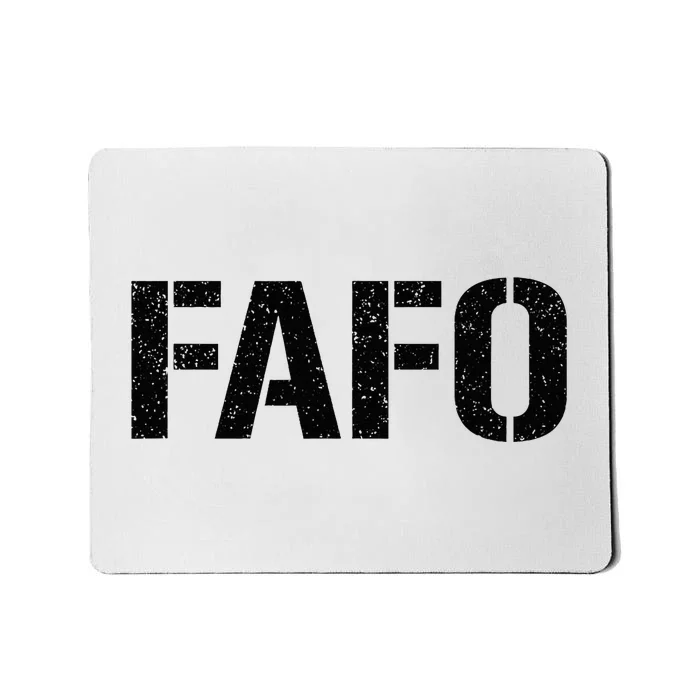 Fafo F.A.F.O. Mousepad