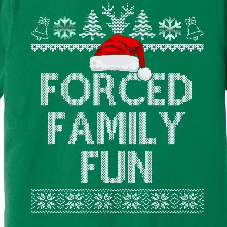 Forced Family Fun Christmas Holiday Premium T-Shirt