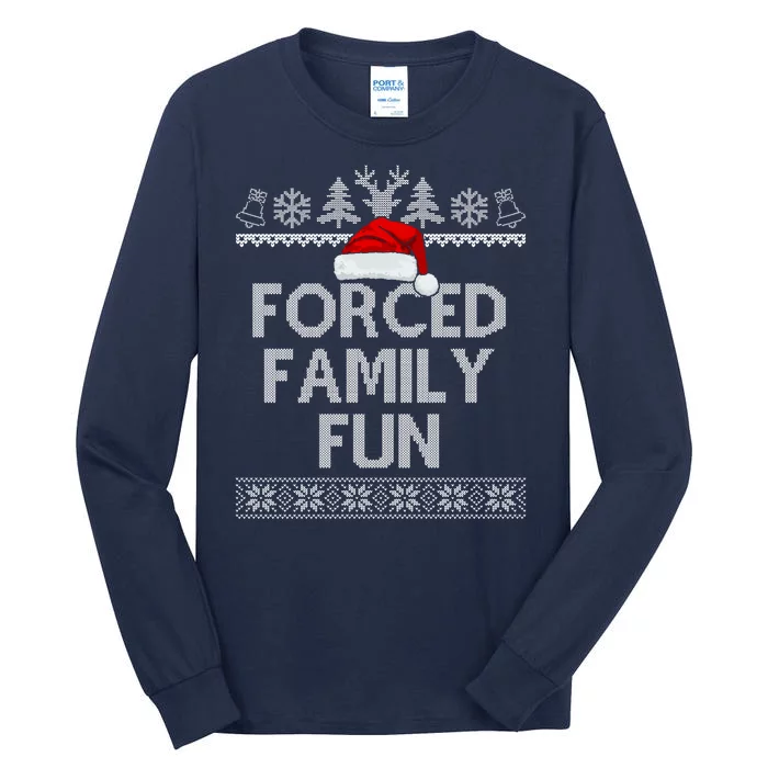 Forced Family Fun Christmas Holiday Tall Long Sleeve T-Shirt