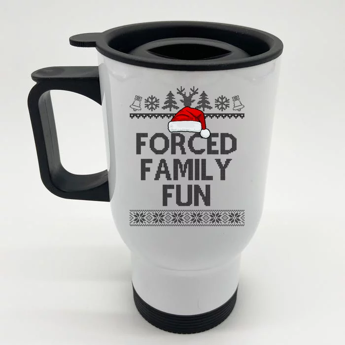 Forced Family Fun Christmas Holiday Front & Back Stainless Steel Travel Mug