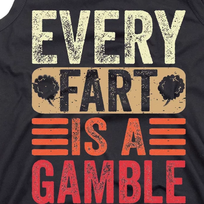 Funny Fart Farting Sarcastic Humor Saying Tank Top