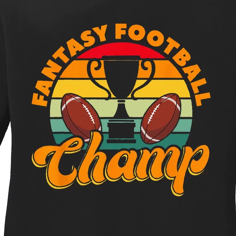 Football Fantasy Football Champ Fantasy Football Player Ladies Long Sleeve Shirt