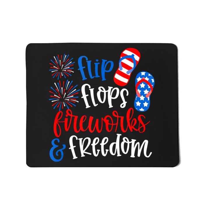 Flip Flops Fireworks And Freedom 4th Of July Us Flag Mousepad