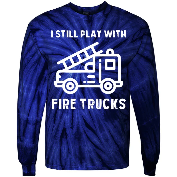 Funny Firefighters Firefighter Gift For Firemen Tie-Dye Long Sleeve Shirt