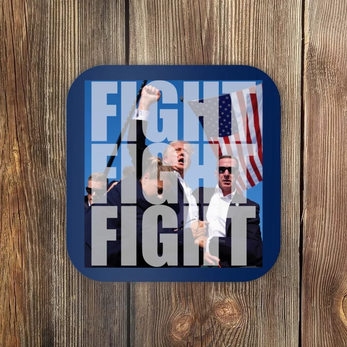 Fight Fight Fight Donald Trump 2024 Usa Election Coaster