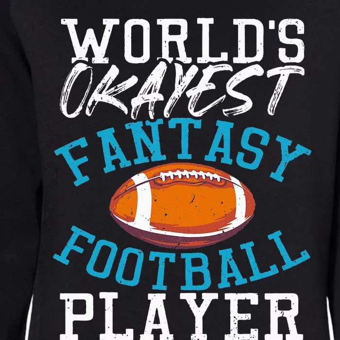 Football Funny Football Tee Fantasy Football Womens California Wash Sweatshirt