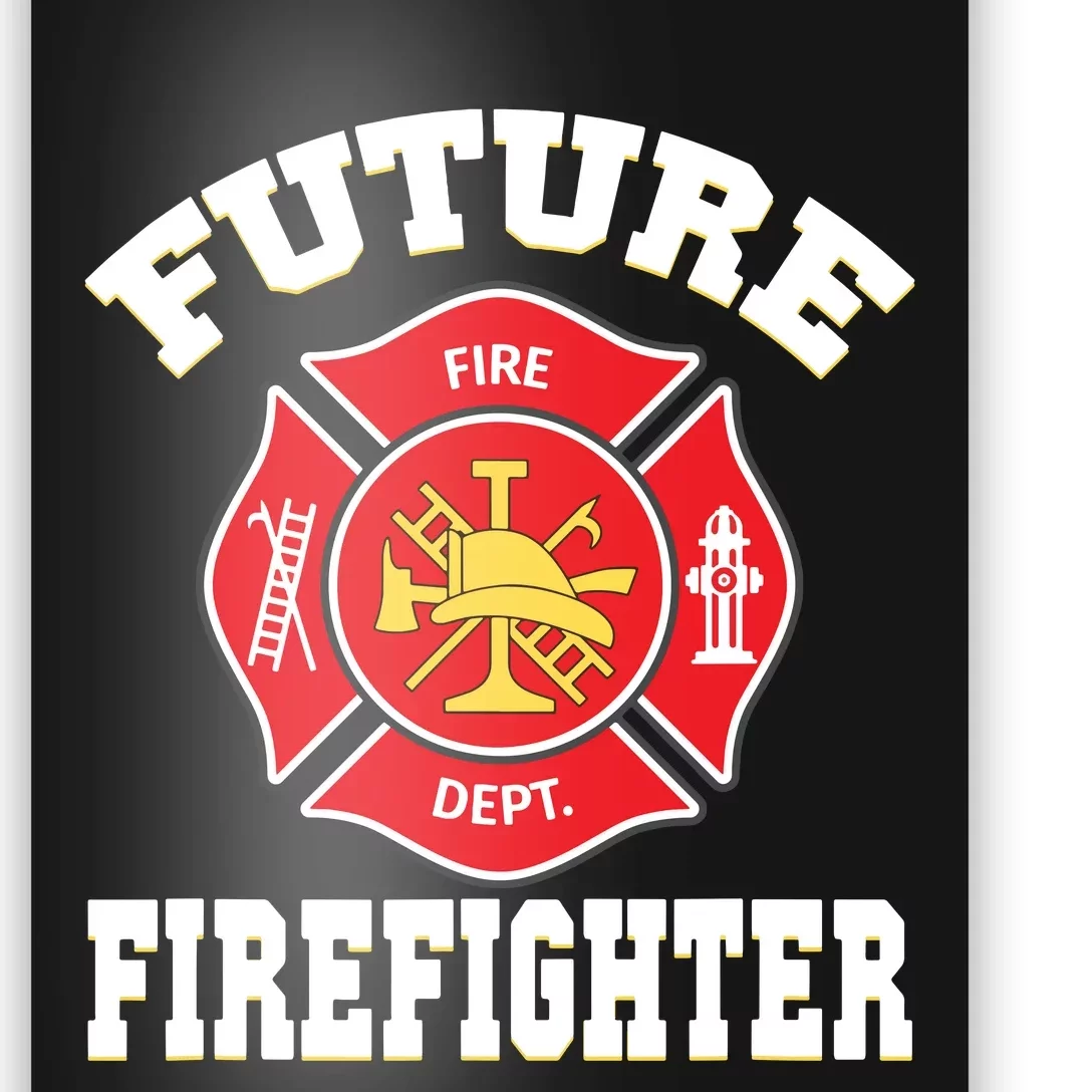 Future Firefighter Poster