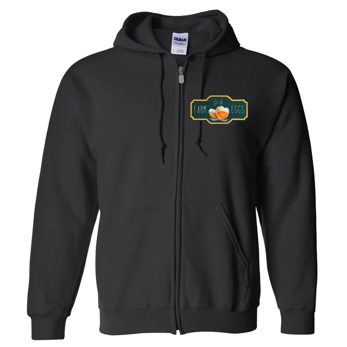 Funny Farm Fresh Eggs Full Zip Hoodie