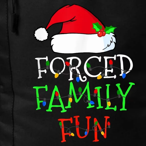 Forced Family Fun Sarcastic Christmas Pajama Family Funny Daily Commute Backpack