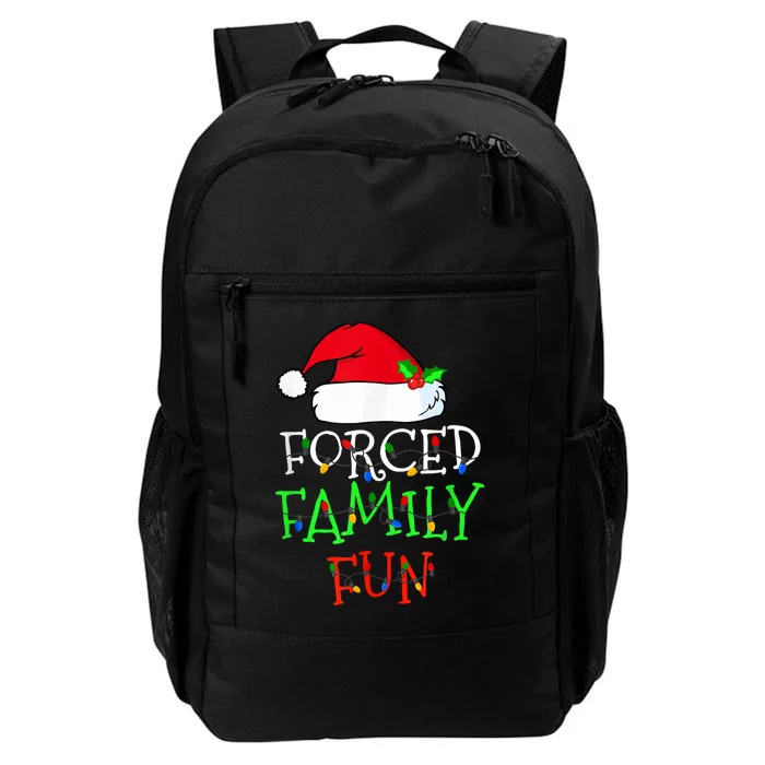 Forced Family Fun Sarcastic Christmas Pajama Family Funny Daily Commute Backpack