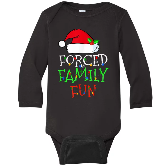 Forced Family Fun Sarcastic Christmas Pajama Family Funny Baby Long Sleeve Bodysuit