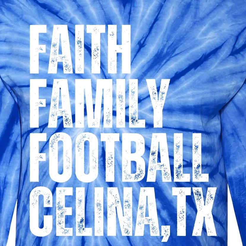 Faith Family Football Celina Texas Bobcats Tie-Dye Long Sleeve Shirt