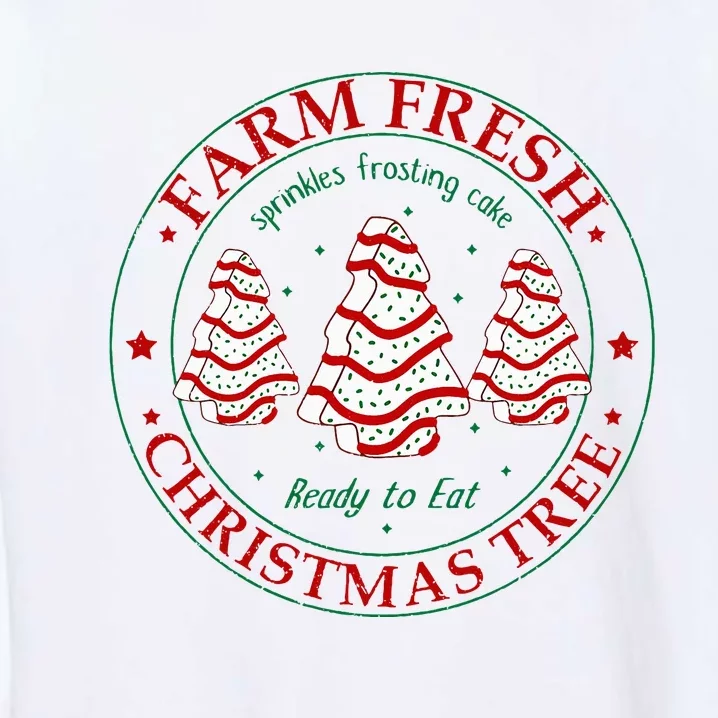 Funny Farm Fresh Christmas Tree Cakes Family Xmas Pajamas Garment-Dyed Sweatshirt