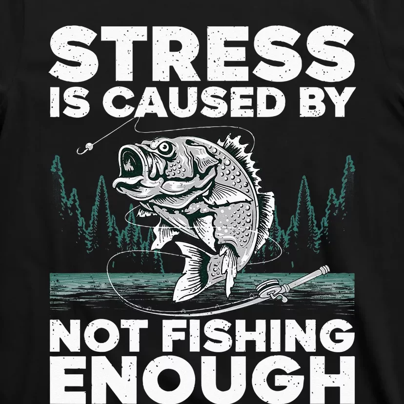 Funny Fishing For Men Women Bass Fly Fishing Lovers T-Shirt