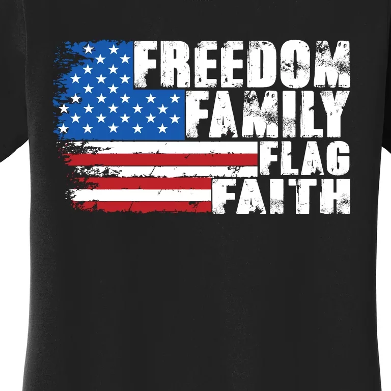 Freedom Family Flag Faith Women's T-Shirt