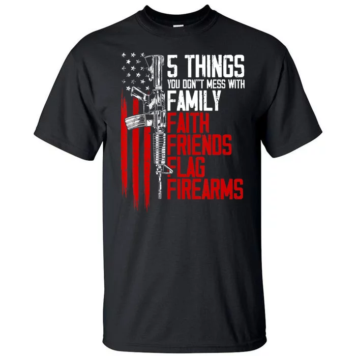 Faith Family Friends Firearms Gun Rights Ar15 American Flag Tall T-Shirt