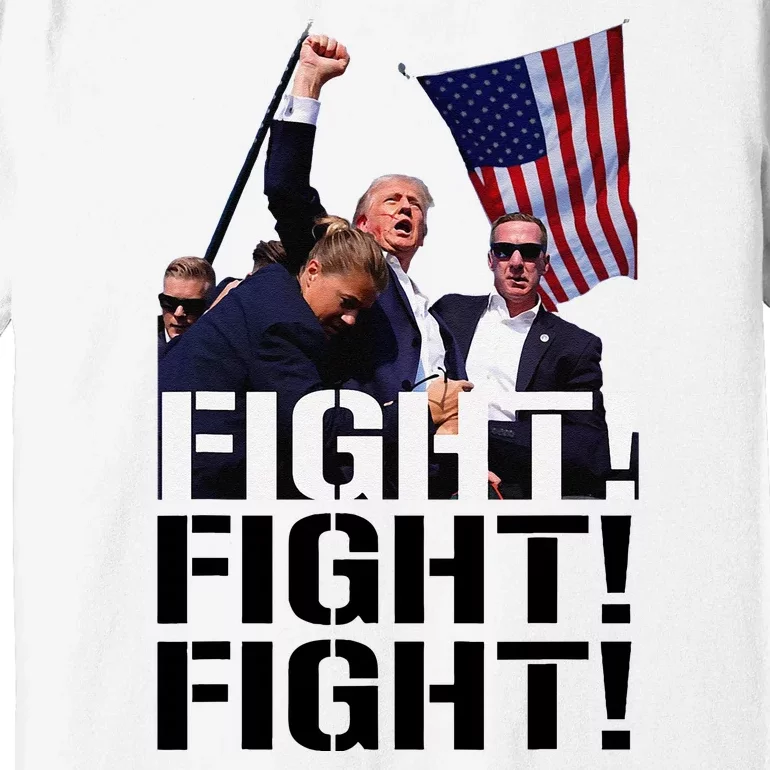 Fight Fight Fight Usa Flag Donald Trump 2024 Rally Presidential Election Premium T-Shirt