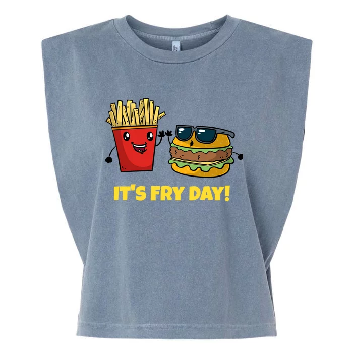 Funny Fast Food Hamburger It's Fry Day Burger Lover Gift Garment-Dyed Women's Muscle Tee