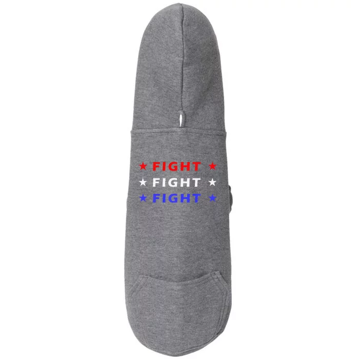 Fight Fight Fight Very Hard In Life Premium Doggie 3-End Fleece Hoodie